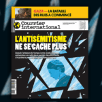 L’antisémitisme s’empare du monde : l’Israël est devenu la cible principale